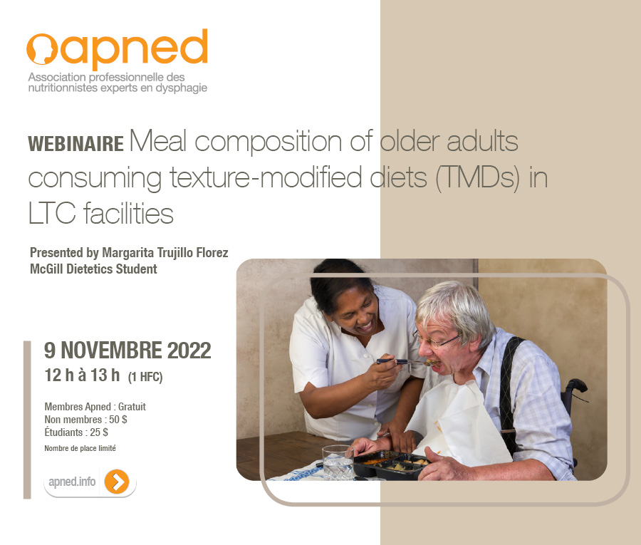 Webinaire 9 novembre 2022- Meal composition of older adults consuming texture-modified diets (TMDs) in LTC facilities